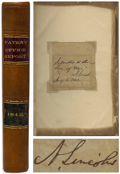 Abraham Lincoln Autograph Endorsement Signed as President -- Housed in a Patent Office Report From 1849 Featuring Abraham Lincoln's Patent -- Lincoln Is the Only U.S. President to Hold a Patent